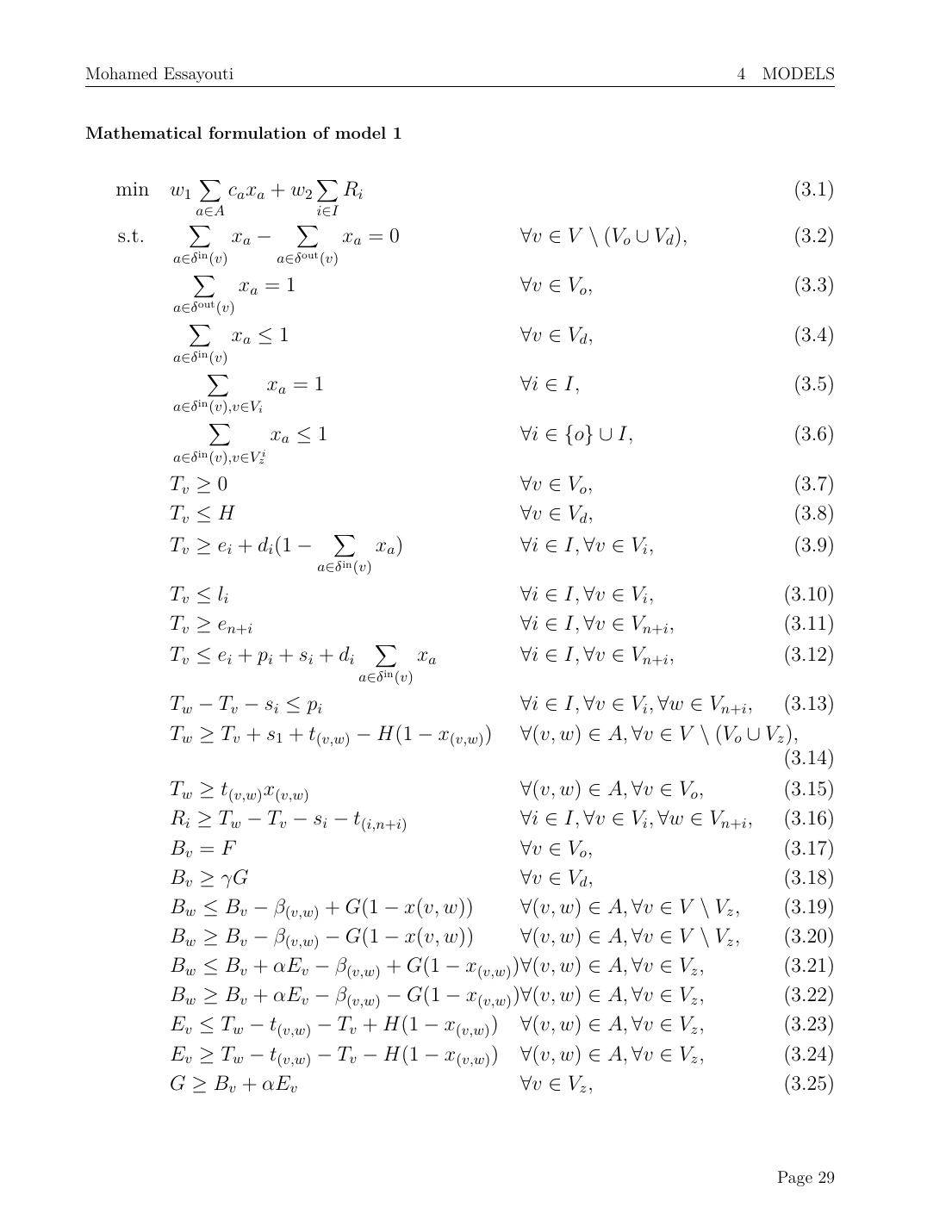 Mathematical formulation of Model 1. Objective (3.1) is the weighted sum of routing cost and user excess ride time. Constraints (3.2)–(3.6) are graph flow conservation plus 'each user served exactly once'. Constraints (3.9)–(3.16) define time windows, ride-time bounds, and the excess ride time variables R_i. Constraints (3.17)–(3.25) handle battery state-of-charge dynamics including the recharge at charging stations.