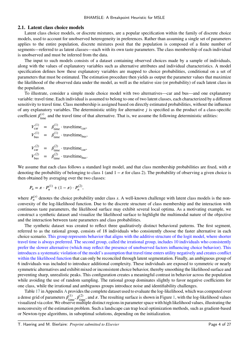 Section 2.1 of the paper: the latent class choice model setup. Each individual n is hypothesised to belong to one of S latent classes; each class has its own parameter vector β^(s) and choice set C_n^s. The class membership probabilities π_ns are themselves estimated from data, either directly or via scoring functions f_ns. The likelihood surface of even this two-class, single-explanatory-variable example exhibits multiple distinct high-likelihood basins, the motivation for everything that follows.