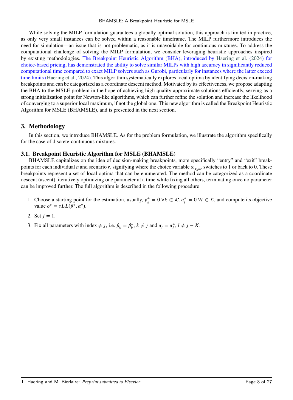 Algorithm steps 1–4 of BHAMSLE: starting from an initial parameter vector, fix all coordinates except β_j, then iterate over all (individual, scenario) pairs and compute the interval [s_1, s_2] of β_j-values for which the observed alternative remains utility-dominant. The endpoints of that interval are an entry breakpoint and an exit breakpoint for the simulated likelihood. The set of all breakpoints across (n, r, s) gives the candidate moves for this coordinate.
