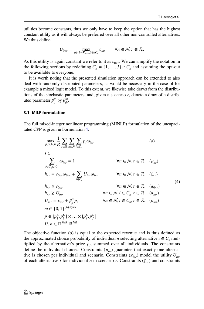 Formulation 4 de l'article : le MILP basé sur la simulation de Paneque et al. (2021), l'état de l'art antérieur. Les produits bilinéaires p_i · ω_inr dans l'objectif et dans les contraintes ζ_nr sont ce qui fait mal : leur linéarisation avec des auxiliaires big-M brise la totale unimodularité du knapsack par client, ce qui explique pourquoi la taille du modèle et le temps d'exécution explosent exponentiellement en R.