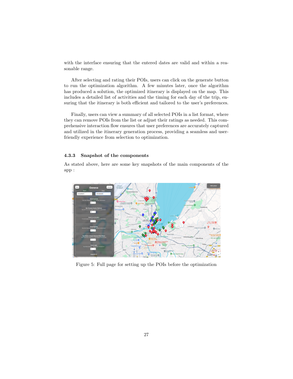 Figure 5 from the report: the live interface with 73 Geneva POIs ingested. Travelers tag each pin with a 0–10 desirability score; the solver consumes that, opening hours, and the precomputed travel-time matrix to plan a feasible multi-day trip.